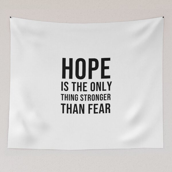 Item preview, HOPE is the only thing stronger than fear designed and sold by Inspirationmotivation.