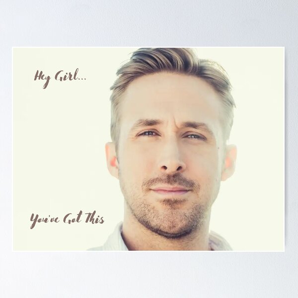 Item preview, Hey Girl Ryan Gosling  designed and sold by Jayrad26.