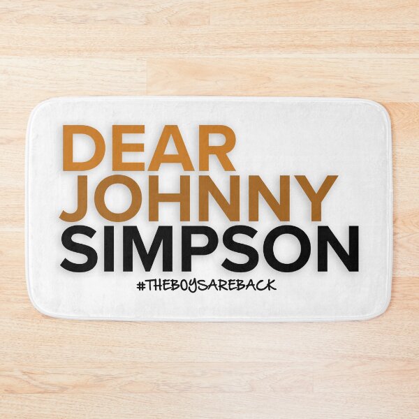Item preview, Dear Johnny Simpson designed and sold by broadwaybcund.