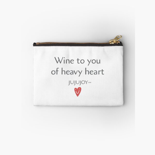 Item preview, Wine to you of heavy heart designed and sold by Juju Joy.