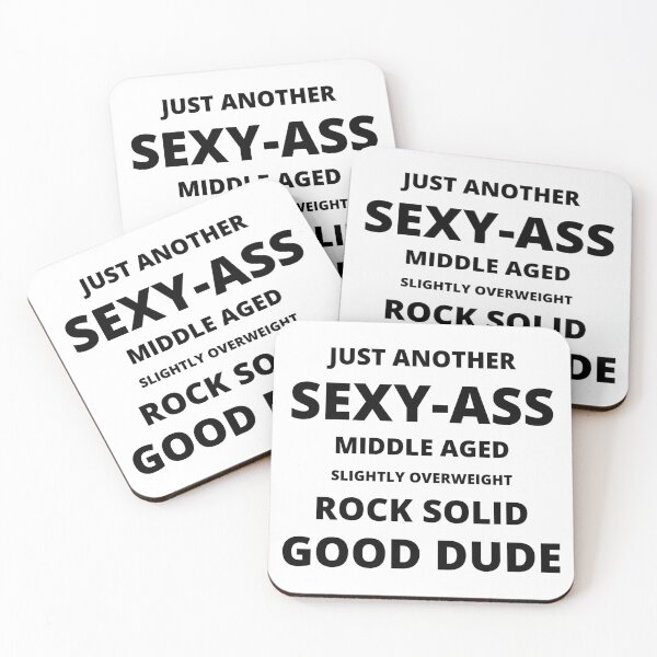 Item preview, Just Another Sexy-Ass Good Dude - Black designed and sold by ryanwfraser.