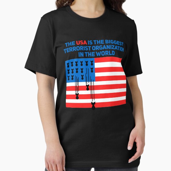 Item preview, The USA is the biggest terrorist organization in the world designed and sold by Joepseudo.