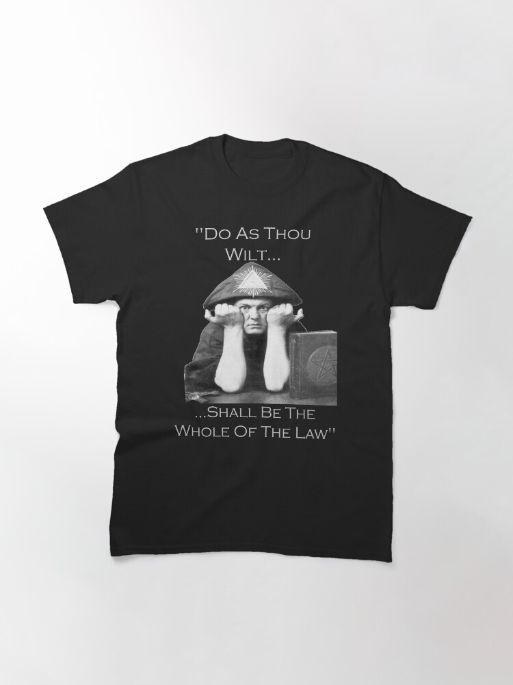do what thou wilt t shirt