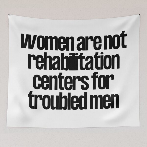 Item preview, Women are not rehabilitation centers designed and sold by holmesar2.