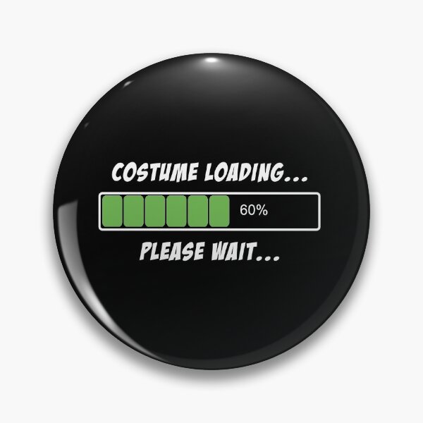 Item preview, Halloween Costume Loading Please Wait designed and sold by flippinsg.