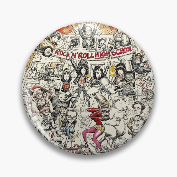 Rock N Roll High School Ramones Pin By Sagan Redbubble