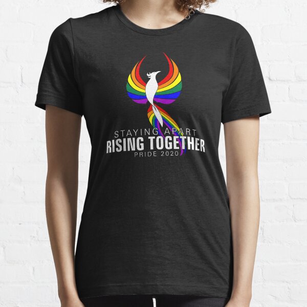 Staying Apart Rising Together Pride 2020 LGBTQ Phoenix Essential T-Shirt