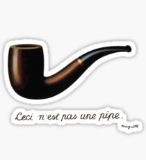 ceci n'est pas une pipe Sticker