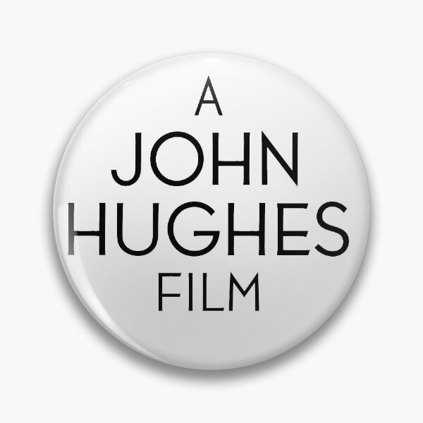 Item preview, A John Hughes Film designed and sold by BaileyRogers24.