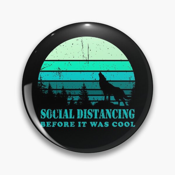 Item preview, Social Distancing Before It Was Cool, Lone Wolf  designed and sold by Parahelio.