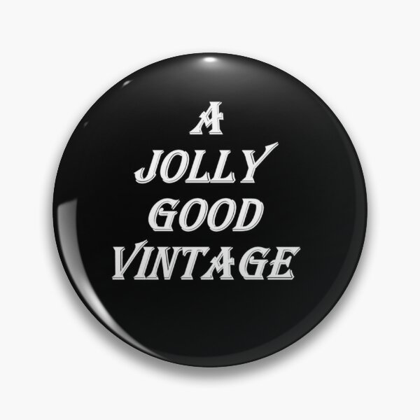 Item preview, A Jolly Good Vintage (white writing) designed and sold by C J Lewis.