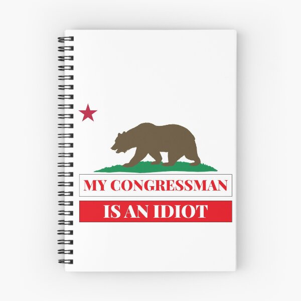 Item preview, Sarcastic My Congressman Is An Idiot California Politics Gift designed and sold by AZGuzmans.