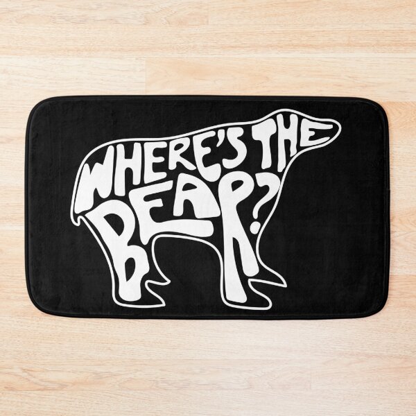 Item preview, Where's The Bear? Hand lettering in the shape of a bear. David Rose to Patrick Brewer on The Hike when a branch snaps. designed and sold by The-Goods.