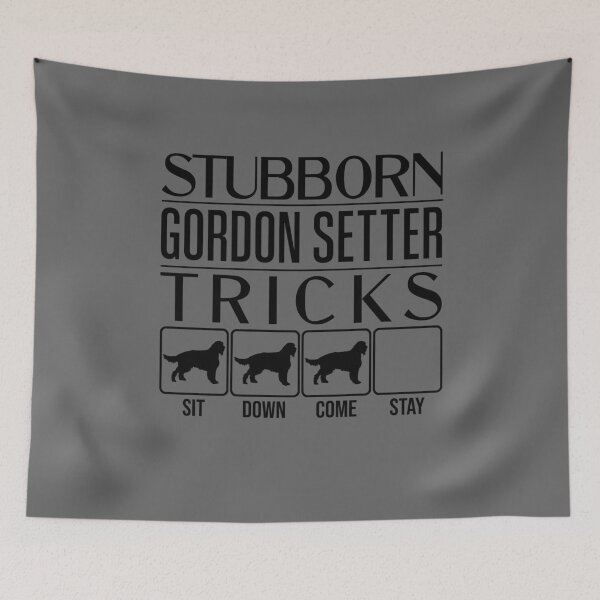 Item preview, Funny Gordon Setter Design: Stubborn Gordon Setter Tricks / Stubborn Dog Tricks, funny gift idea designed and sold by HEJAshirts.