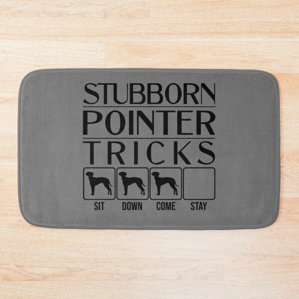 Item preview, Funny Pointer Design: Stubborn Pointer Tricks / Stubborn Dog Tricks, funny gift idea designed and sold by HEJAshirts.
