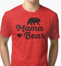 Mama Bear Tri-blend T-Shirt