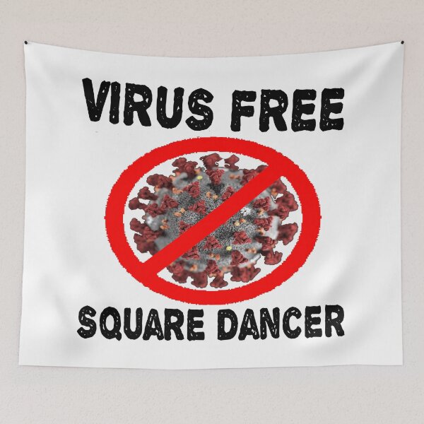 Item preview, SQD Virus Free designed and sold by Square Dancing Gifts & Merchandise.