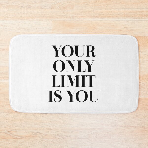 Item preview, Your Only Limit Is You designed and sold by ZoollGraphics.