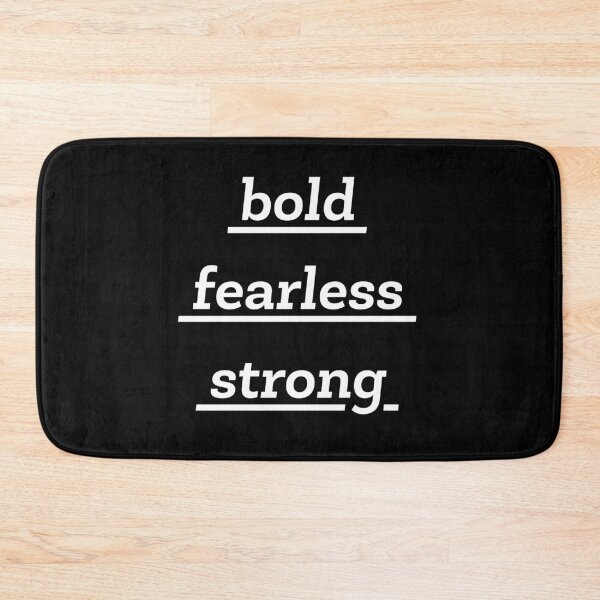 Item preview, Bold Fearless Strong  designed and sold by ZoollGraphics.