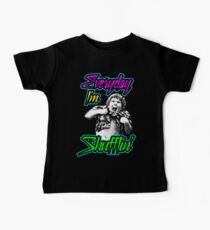 Every Day I'm (Truffle) Shufflin' Baby Tee