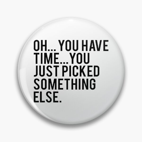 Item preview, Gary Vaynerchuk / Gary Vee - You have time. Just pick something else - BLACK designed and sold by globalquotes.