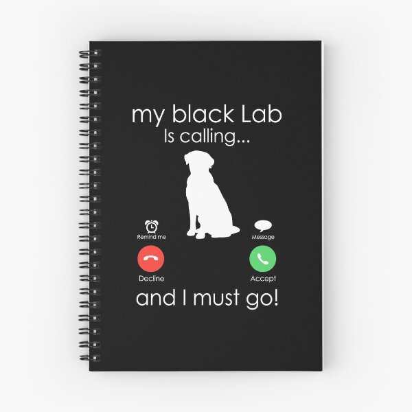 Item preview, Black Labrador is Calling. Funny Dog Owner Gift designed and sold by majuga.