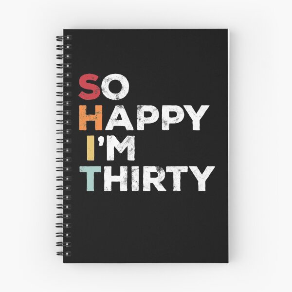 Item preview, So Happy I'm Thirty - Vintage Funny 30th Birthday designed and sold by majuga.