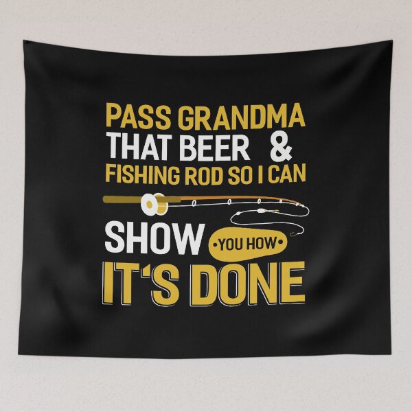 Item preview, Pass Grandma's fishing rod so I can show you how to do it designed and sold by fantasyy.