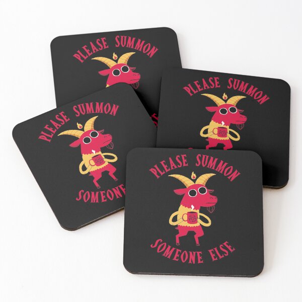 Summon Someone Else Coasters (Set of 4)