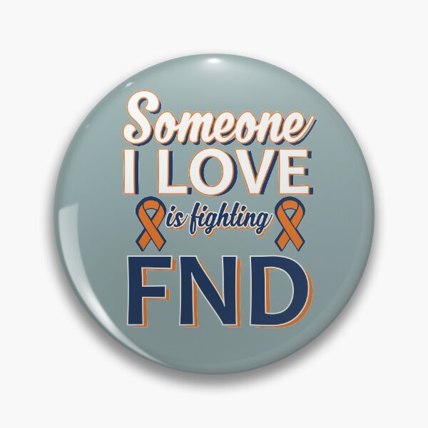 Item preview, Someone I love With FND designed and sold by VicRosMan.