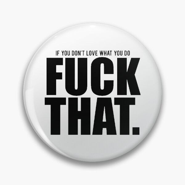 Item preview, Gary Vaynerchuk / Gary Vee - If you don't LOVE what you do F*** That - BLACK designed and sold by globalquotes.