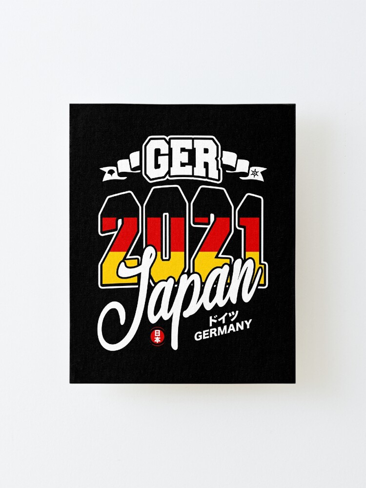 Germany Ger German World Sports Fan Tokyo Japan 21 Supporter Mounted Print By Sportfanmonster Redbubble