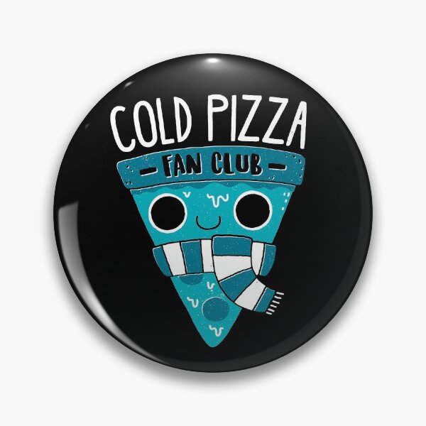 Item preview, Cold Pizza Fan Club designed and sold by DinoMike.