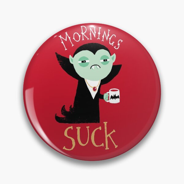 Item preview, Mornings Suck designed and sold by DinoMike.