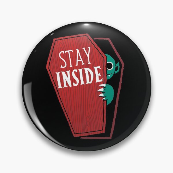 Item preview, Stay Inside designed and sold by DinoMike.