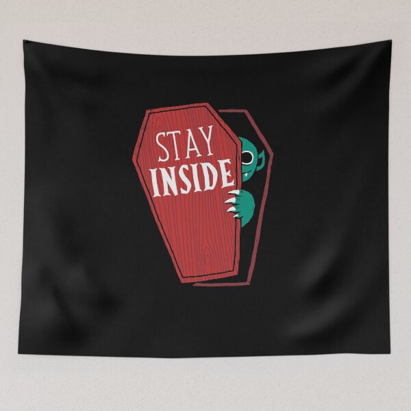 Item preview, Stay Inside designed and sold by DinoMike.