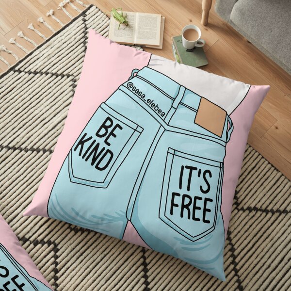 Be kind by Sasa Elebea Floor Pillow