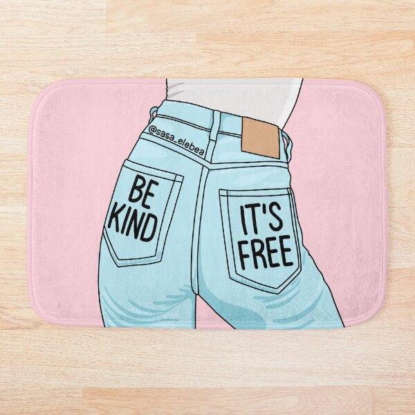 Be kind by Sasa Elebea Bath Mat