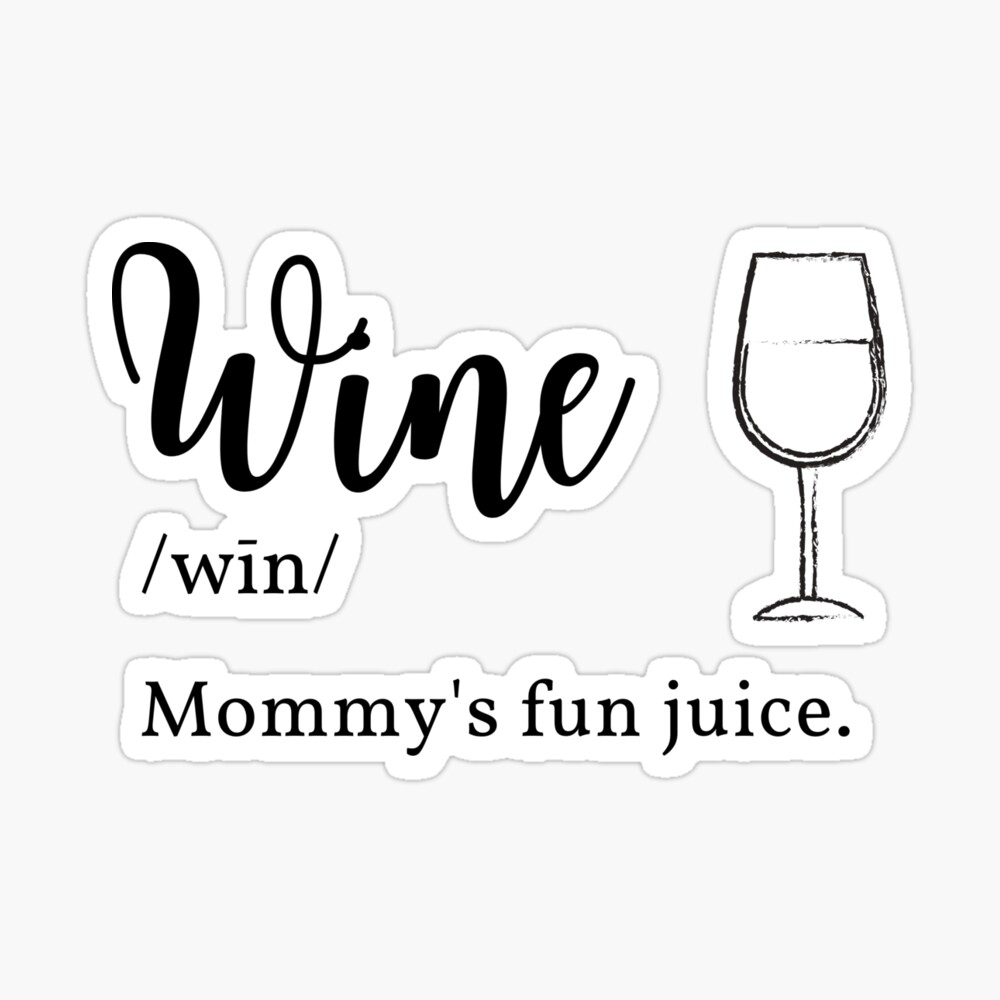 Mom Juice Decal Wine Decal Wine Gift Wine Tumbler Decal 