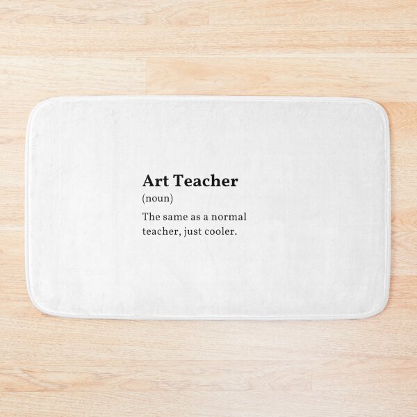 Item preview, Art Teacher Definition designed and sold by DWaffleDesigns.