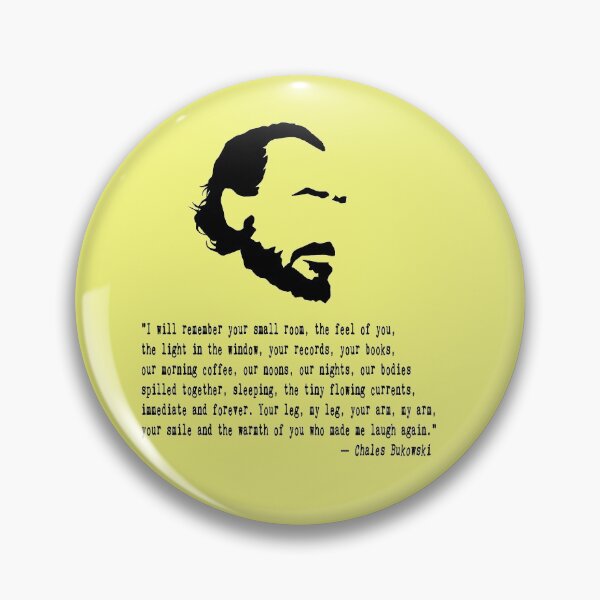 Item preview, Cita de Charles Bukowski designed and sold by The Dead  Writers Circle.