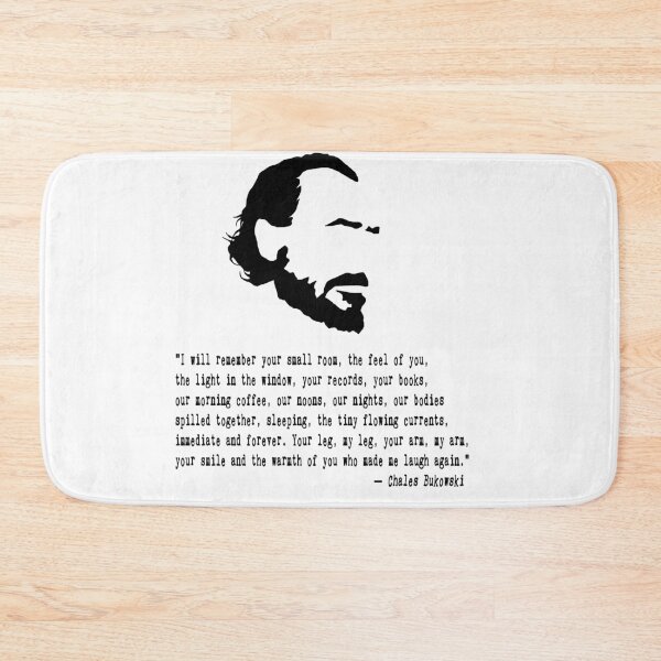 Item preview, Charles Bukowski Quote designed and sold by The Dead  Writers Circle.