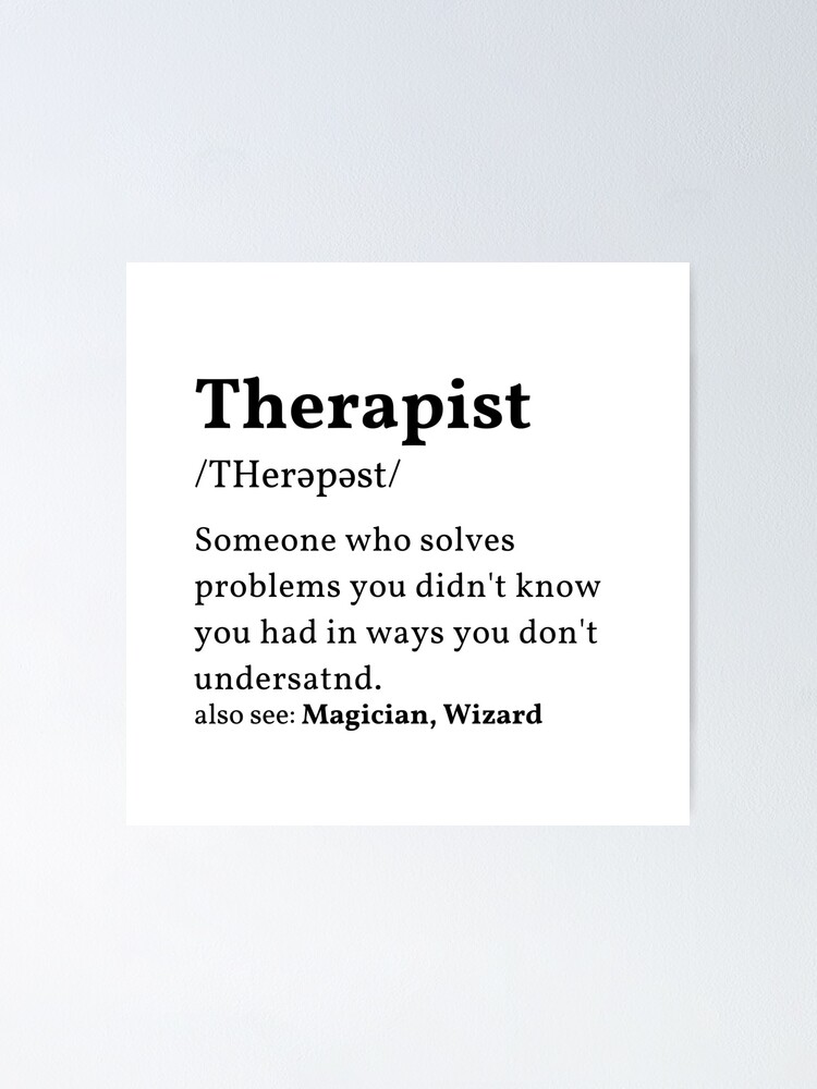 "Therapist Definition" Poster by DWaffleDesigns Redbubble
