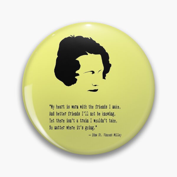 Item preview, Edna St. Vincent Millay Quote designed and sold by The Dead  Writers Circle.