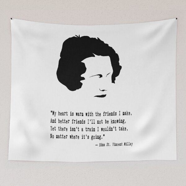 Item preview, Edna St. Vincent Millay Quote designed and sold by The Dead  Writers Circle.