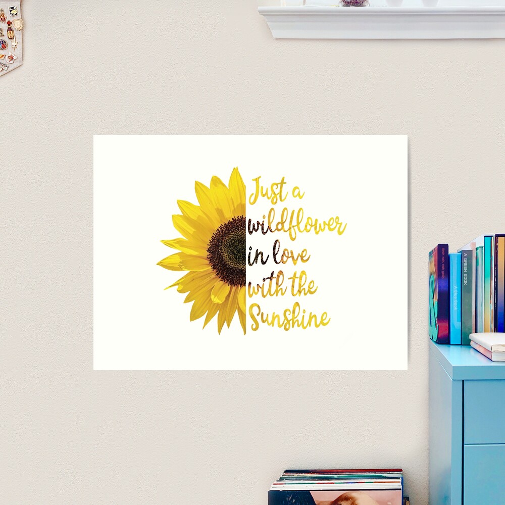 Sunflower Just A Wildflower In Love With The Sunshine 