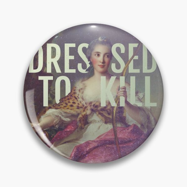 Item preview, Dressed to Kill designed and sold by shewantedstorm.