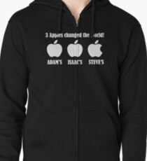 3 Apples Changed The World - Tribute - Steven/Steve Jobs R.I.P Zipped Hoodie