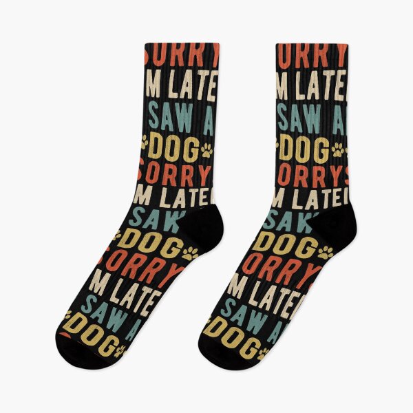 Item preview, Vintage Lo siento, llego tarde Vi un perro Regalo lindo Amante de los perros designed and sold by AnimaLovers.