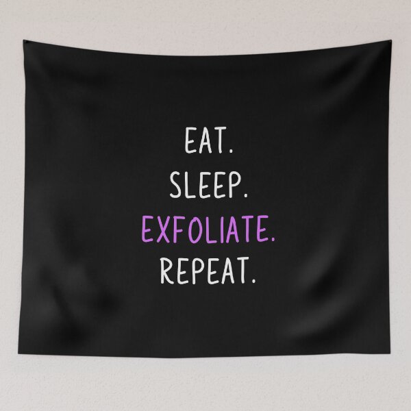 Item preview, Aesthetician Gifts - Eat Sleep Exfoliate Repeat designed and sold by WUOdesigns.